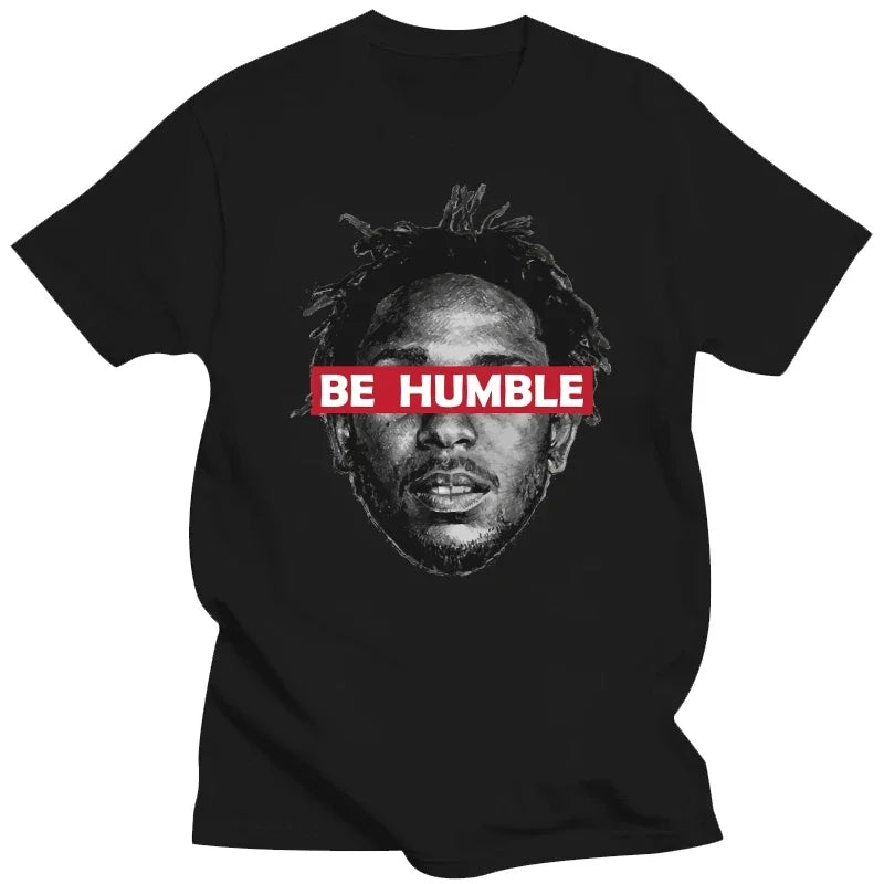 Be Humble - Kendrick Lamar T-shirt